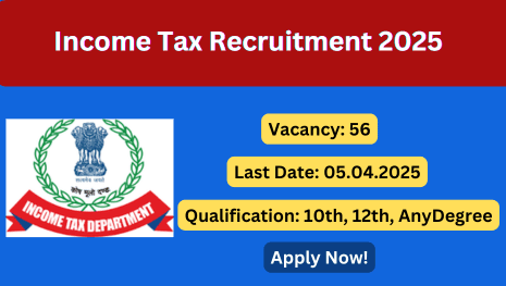 Income Tax Recruitment 2025